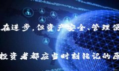 ImToken 是一种数字资产钱包